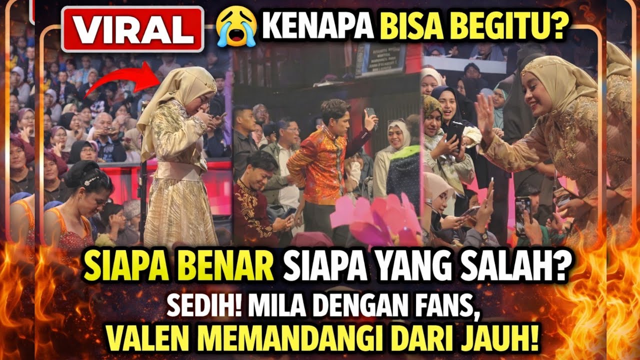 Bikin Haru! Mila Fokus ke Fans, Valen Terlihat Menahan Perasaan dari Kejauhan!