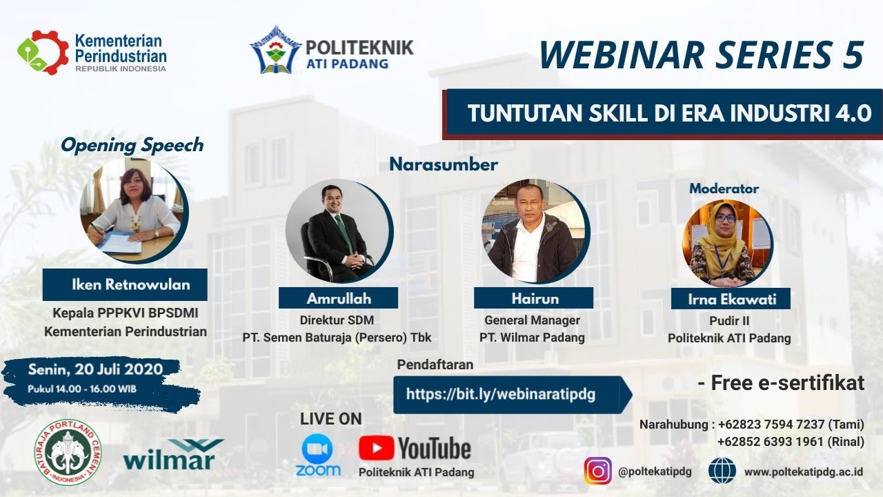 Webinar Series Politeknik ATI Padang: Tuntutan Skill di Era Industri 4.0