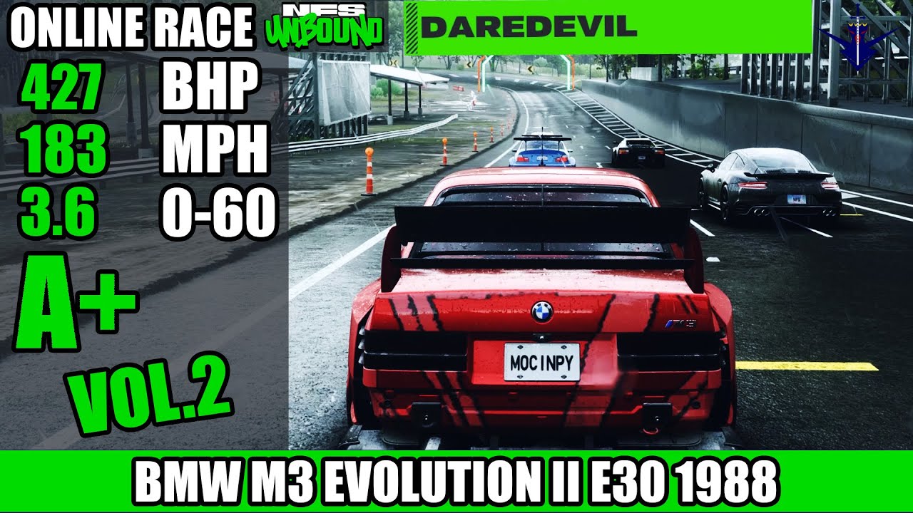 Daredevil | A+ Class BMW M3 Evolution II E30 1988 in NFS Unbound VOL 2 Online Race