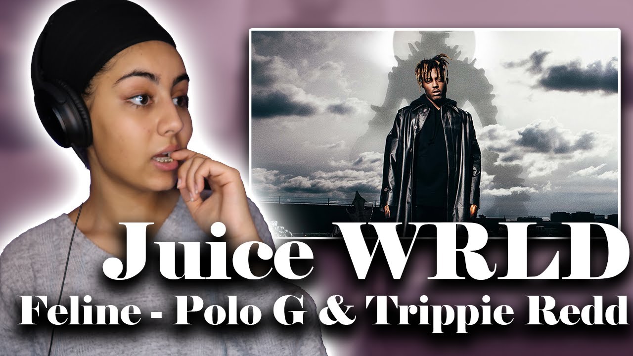 Best yet!? Feline - Juice WRLD (Ft. Polo G & Trippie Redd) [REACTION]