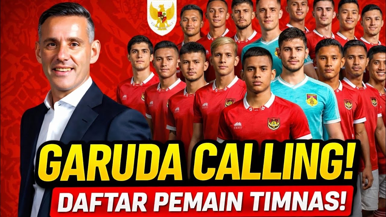 GARUDA CALLING! 35 Pemain Dipanggil  Siapa Starter Timnas Indonesia?