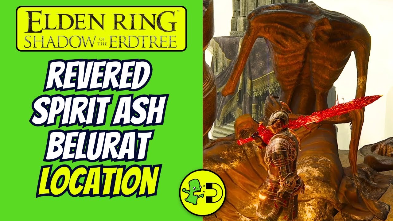 Местонахождение почитаемого духа Эш Белурат в Elden Ring: Shadow of the Erdtree (Руководство по и...