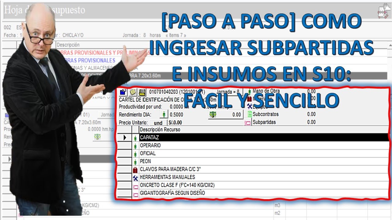 [PASO A PASO] como ingresar SUBPARTIDAS e INSUMOS en S10 FACIL Y SENCILLO