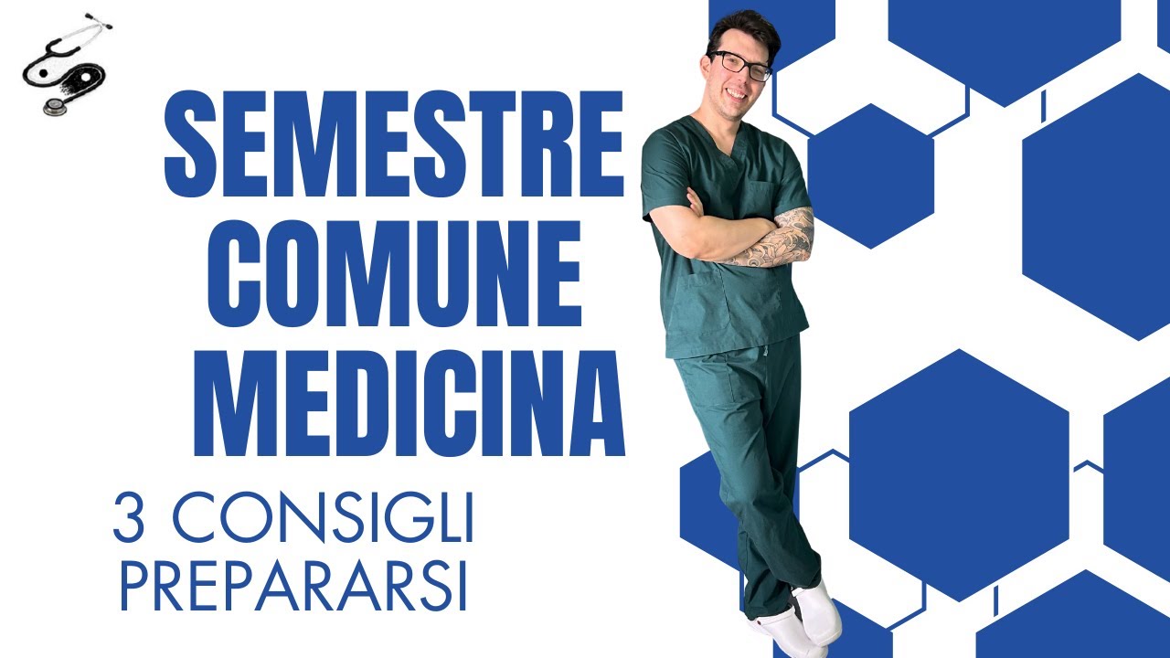 COME ENTRARE A MEDICINA 2025 - 3 CONSIGLI PER IL SEMESTRE COMUNE || med pages