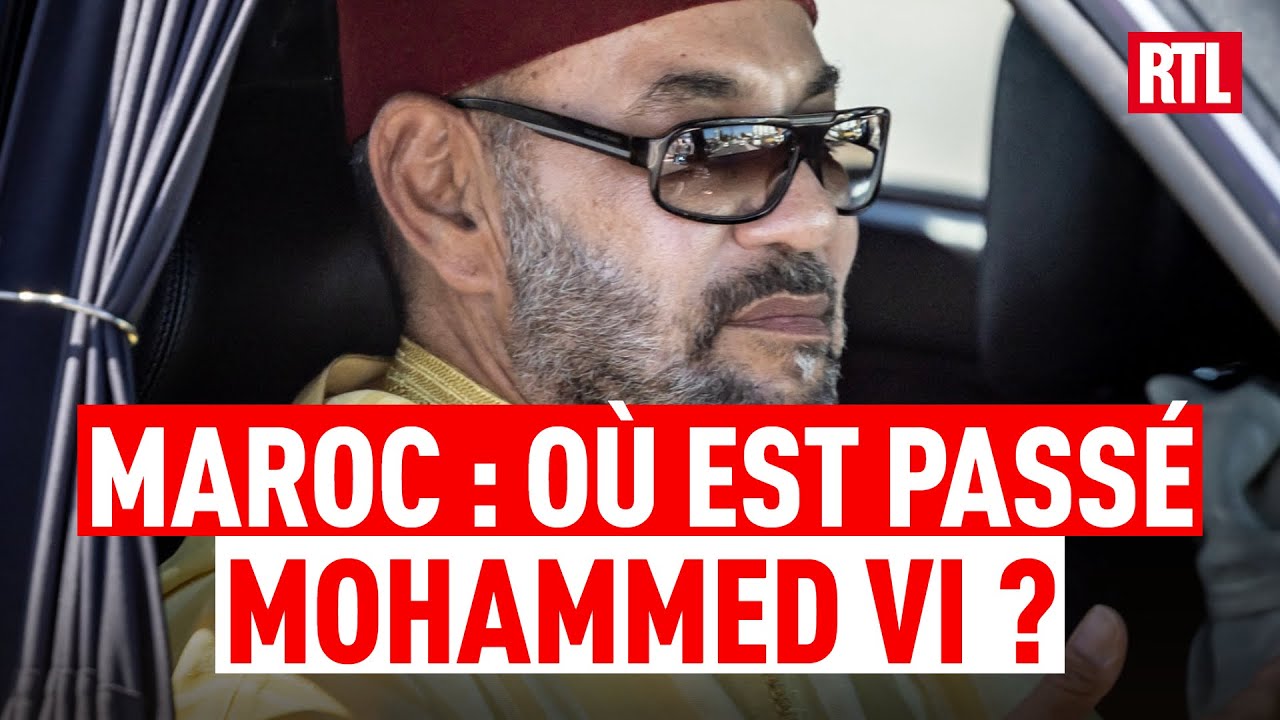 Maroc : o&ugrave; est pass&eacute; Mohammed VI ?