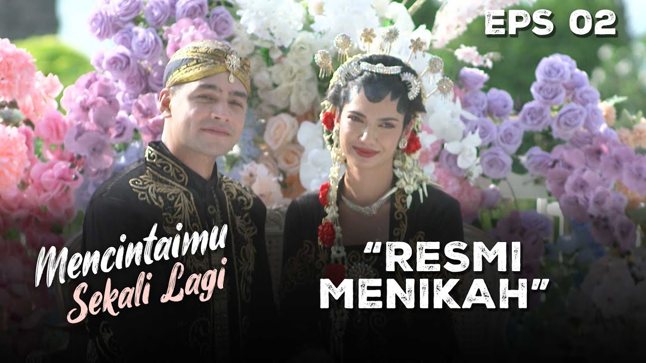 Keputusan Arini Untuk Menikahi Lingga Akhirnya Terjadi - MENCINTAIMU SEKALI LAGI | Eps 02 Part 1
