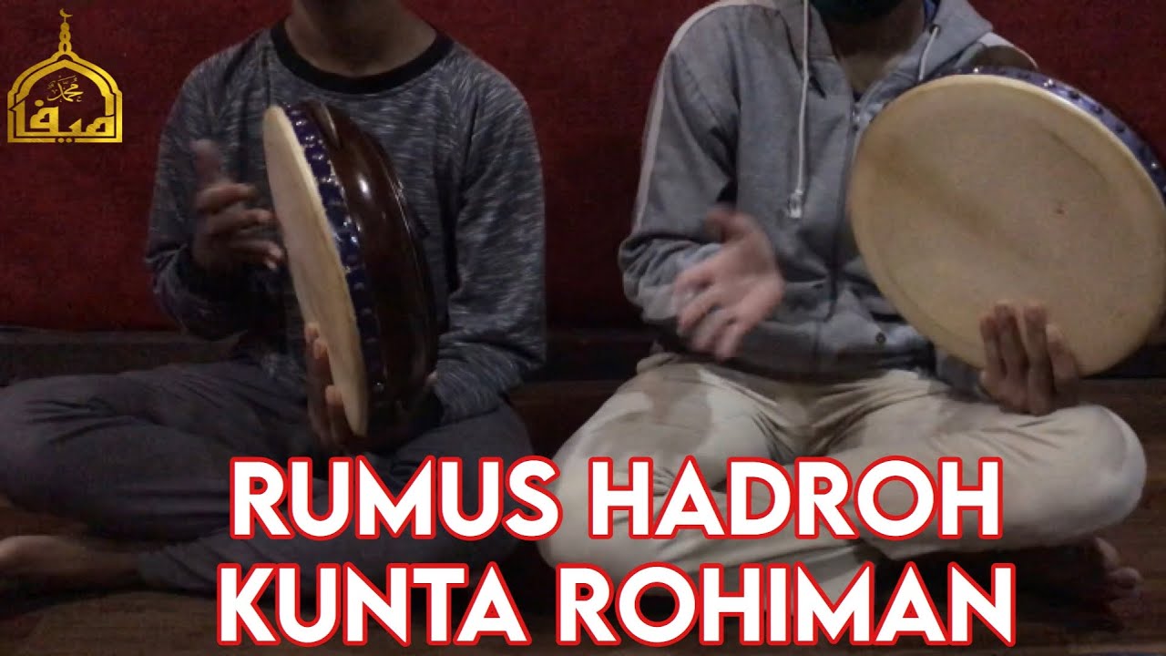 Tutorial Hadroh Kunta Rohiman Lengkap