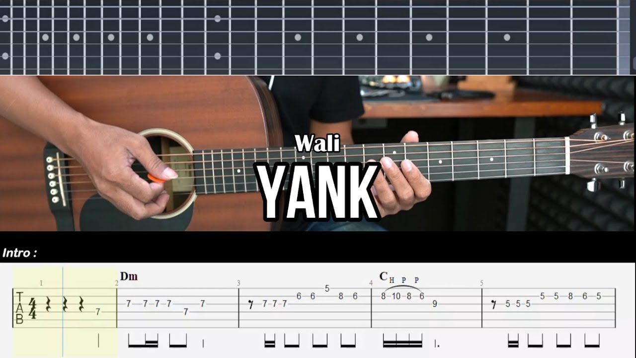 Yank - Wali | Tutorial Gitar Mudah dan TABS