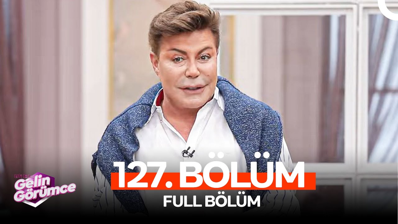 Fatih Ürek ile Gelin Görümce 127. Bölüm