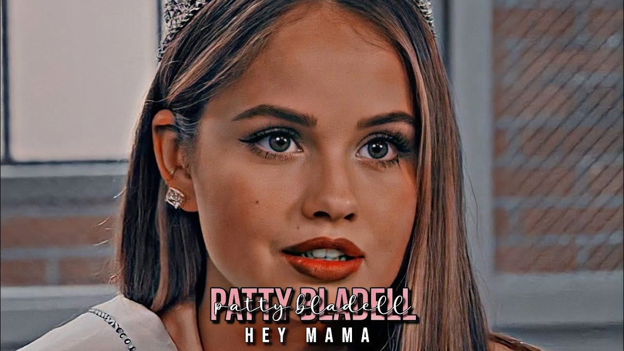 Patty Bladell || Hey mama!