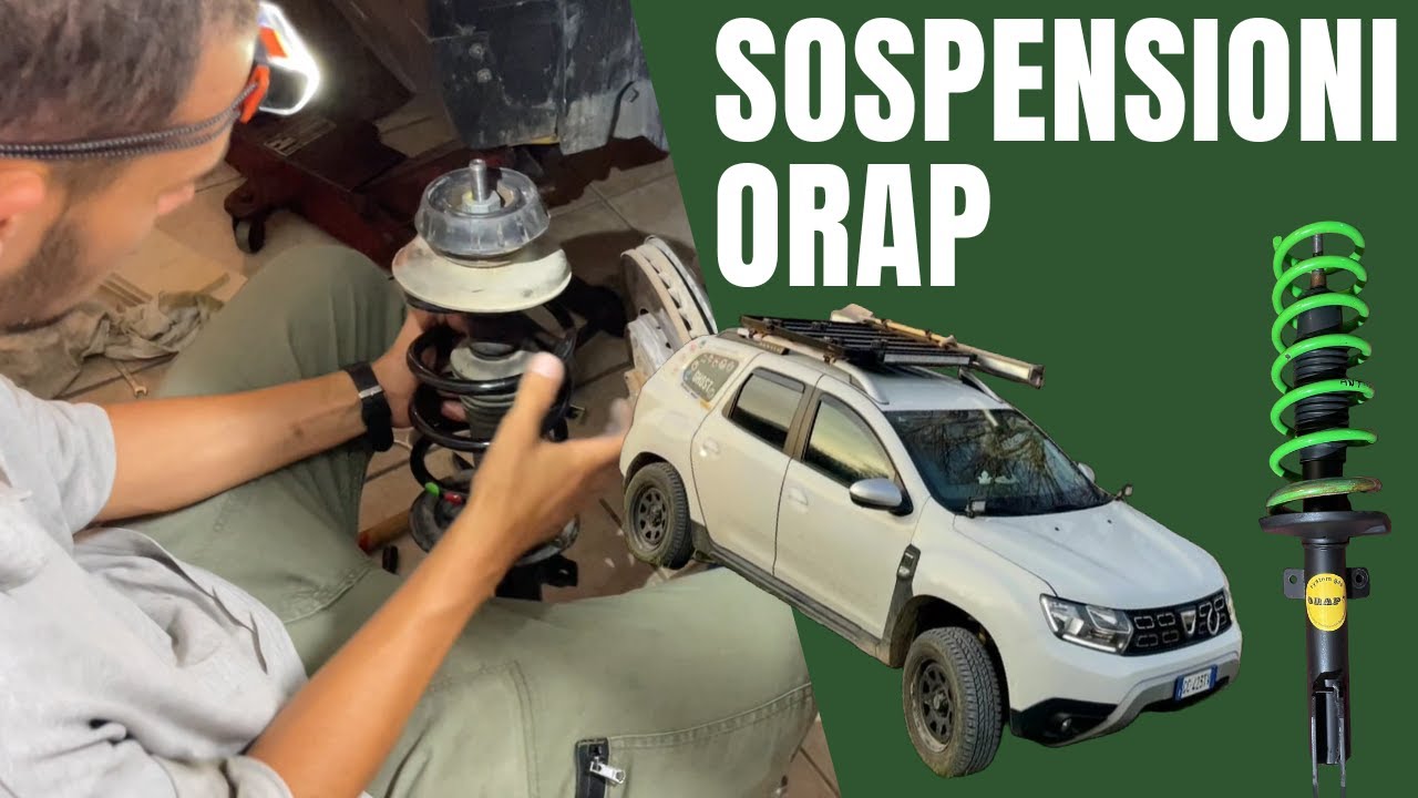 SOSPENSIONI ORAP DACIA DUSTER 4x4 - LE SMONTO E RIMONTO LE ORIGINALI