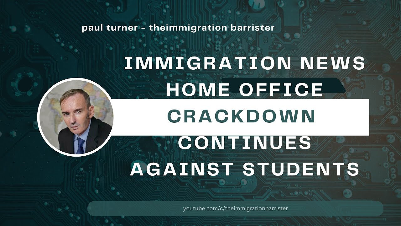 Immigration News: Home Office's crackdown on Student Migrants continues