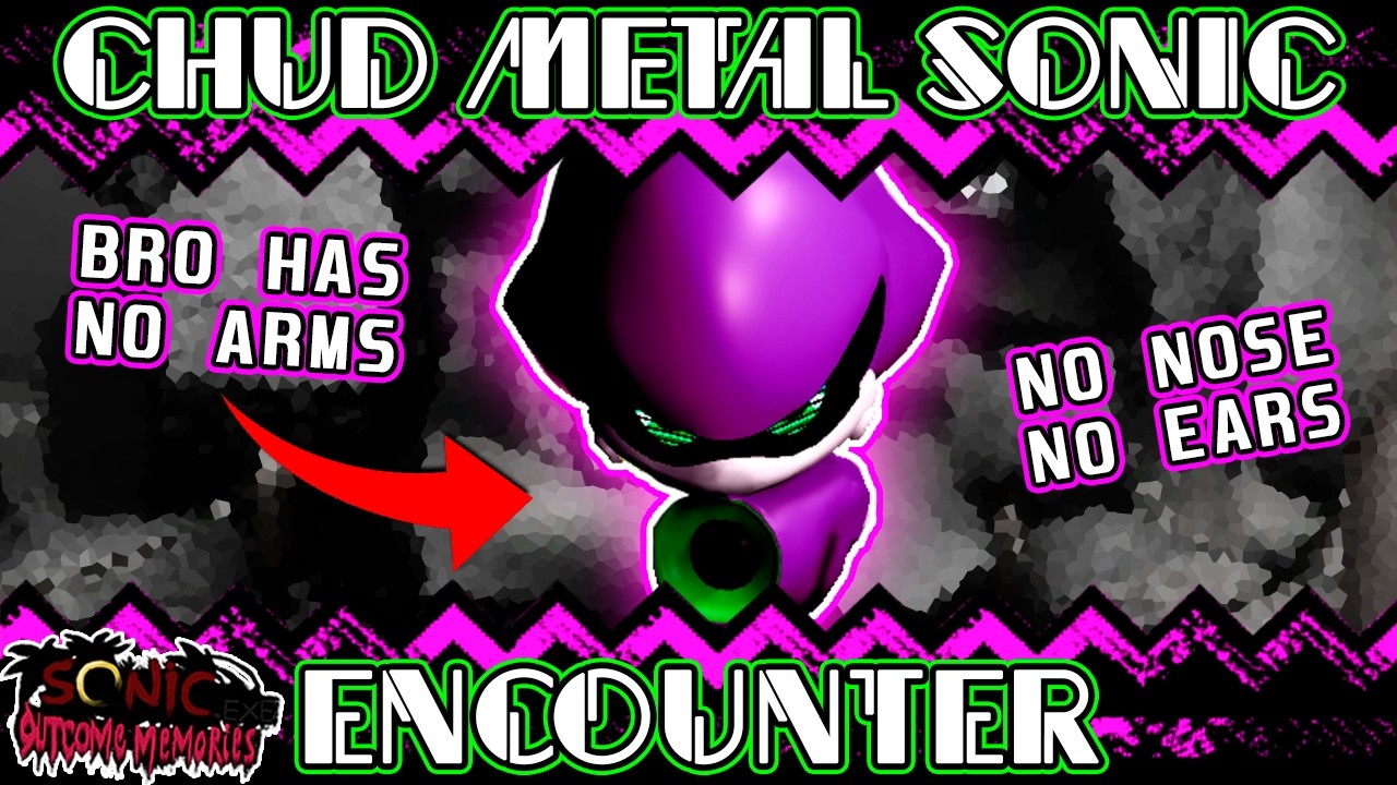 Chud Metal Sonic Encounter | Outcome Memories 0.2v