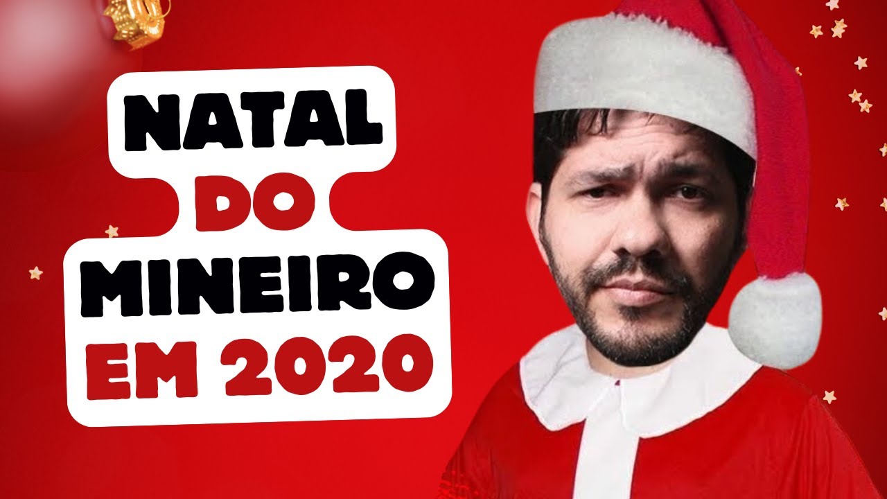 Natal do Mineiro em 2020