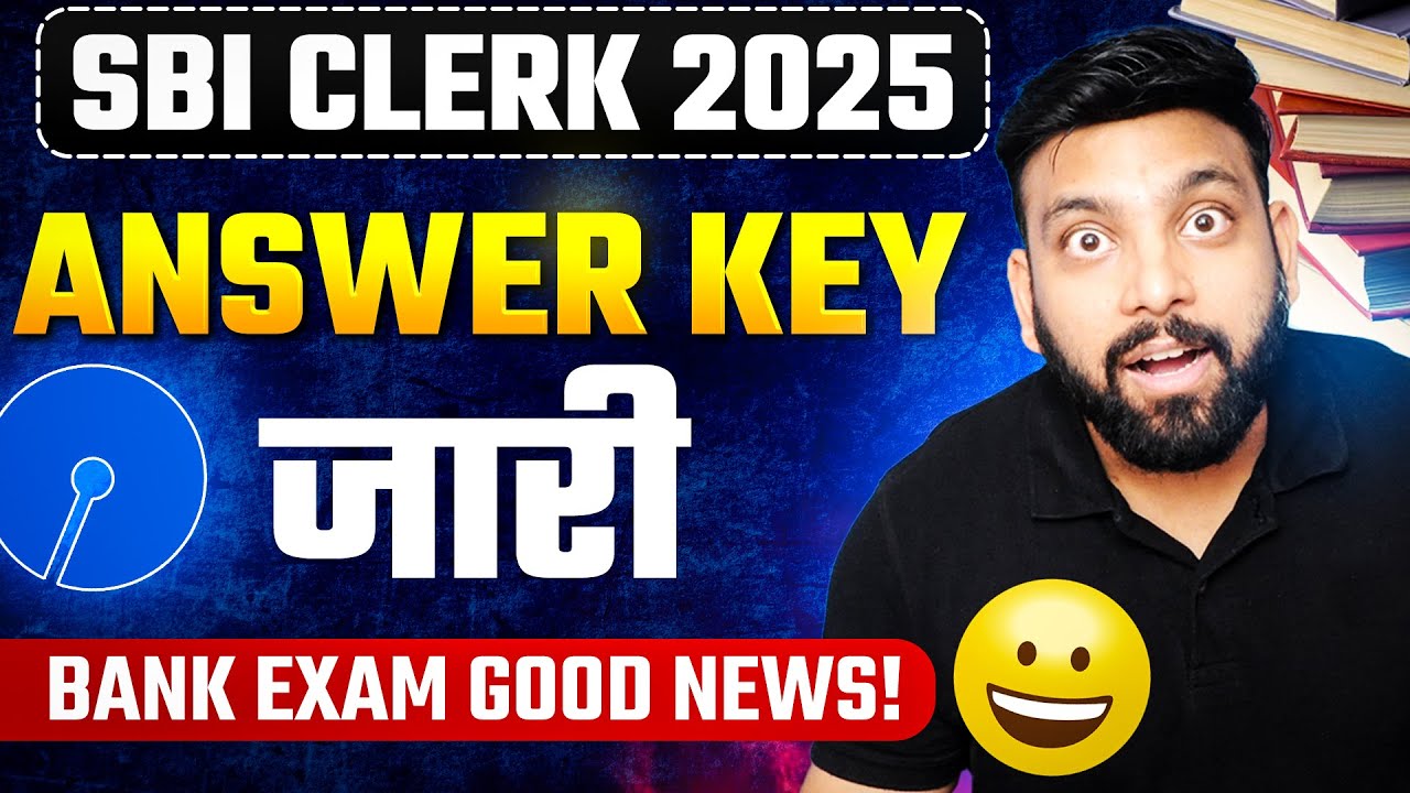 🔴 SBI CLERK ANSWER KEY 2025 | 🔥 SBI CLERK 2025 ANSWER KEY RELEASED