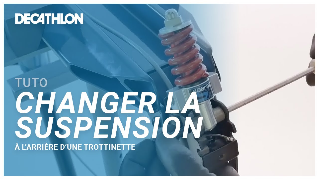 TUTO : Comment changer la suspension arrière sur une trottinette ? 🛴 I Decathlon