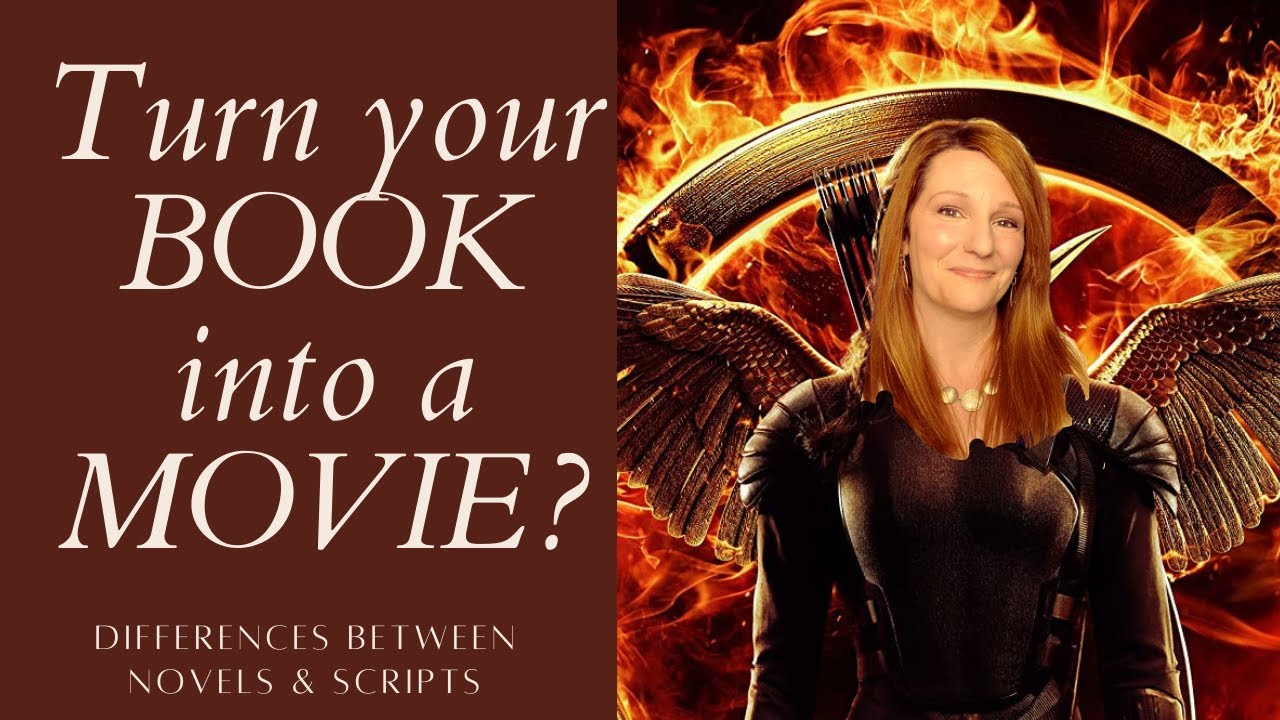 Turn a book into a movie script: The differences between novels and scripts