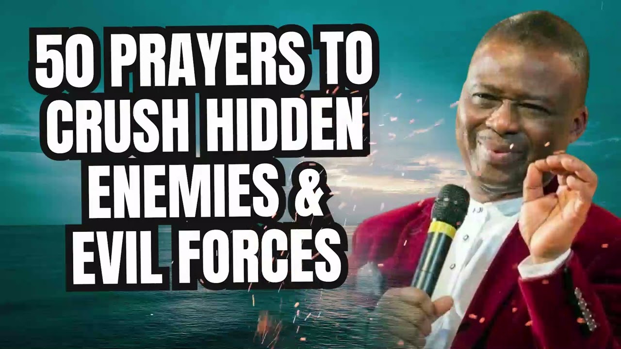 MFM PRAYERS | 50 PRAYERS TO CRUSH HIDDEN ENEMIES & EVIL FORCES