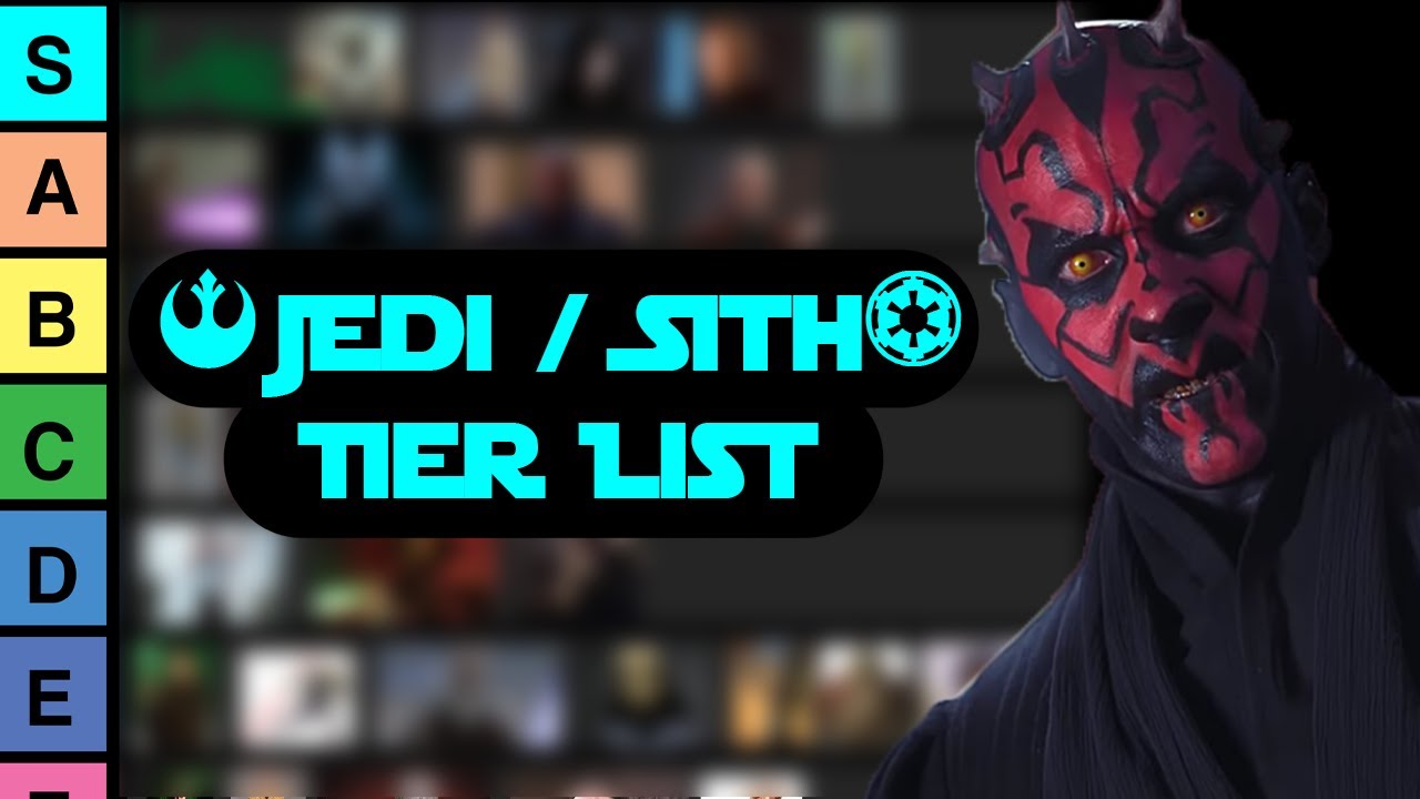 Jedi/Sith Ranking Tier List Ep.1: Humbling Beginnings