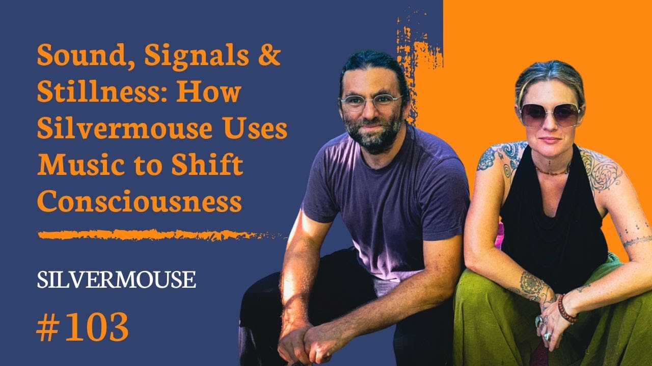 Sound, Signals & Stillness: How Silvermouse Uses Music to Shift Consciousness
