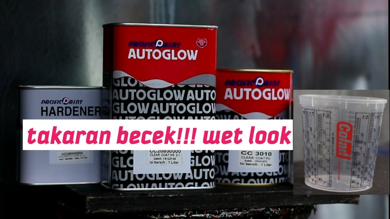Takaran BECEK!!! wet look!!![clearkote autoglow