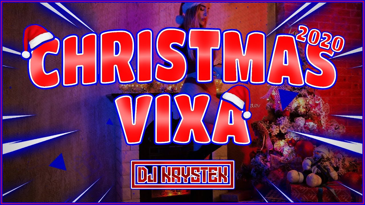 🎄🎅CHRISTMAS VIXA🎅🎄🎁NAJLEPSZA SKŁADANKA🎄NA ŚWIĘTA 🎄NA IMPREZĘ🎄 DO AUTA🎄 🎁2020🎁