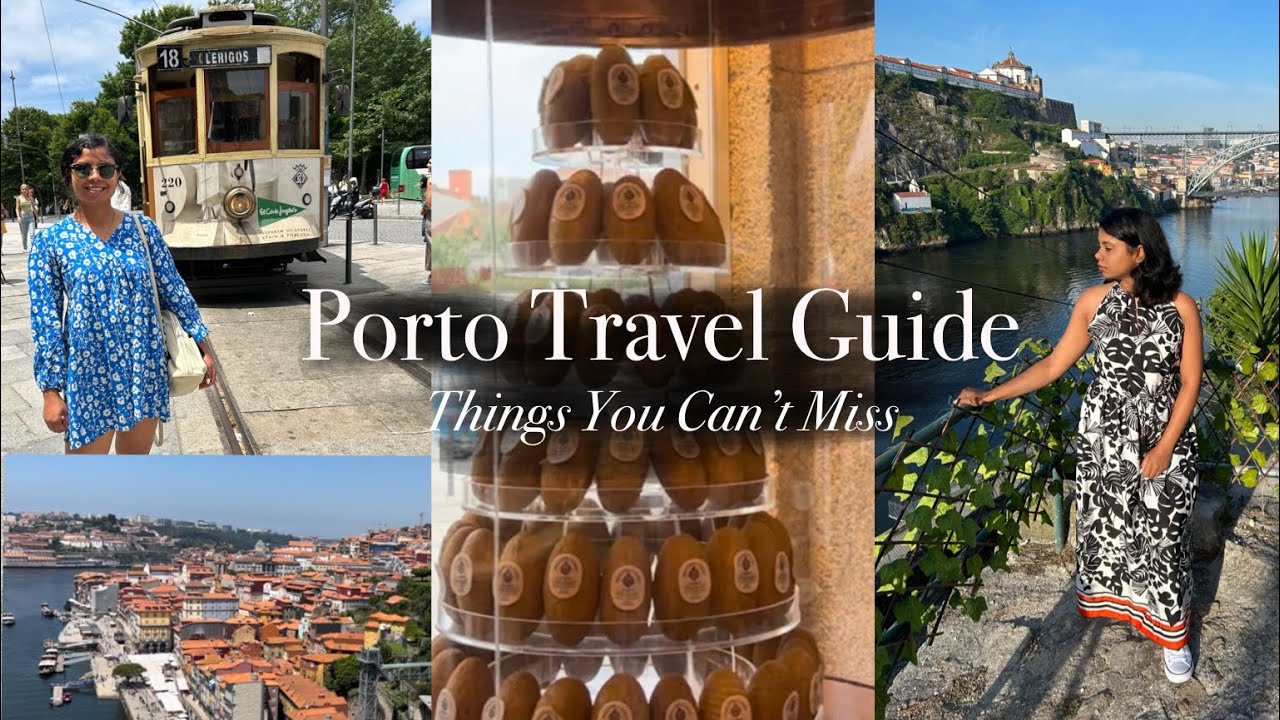 Porto Travel Guide - Top Things to Do 