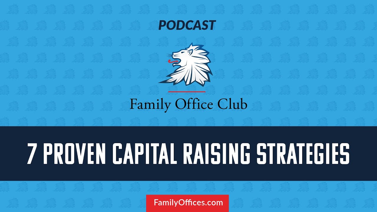 7 Proven Capital Raising Strategies