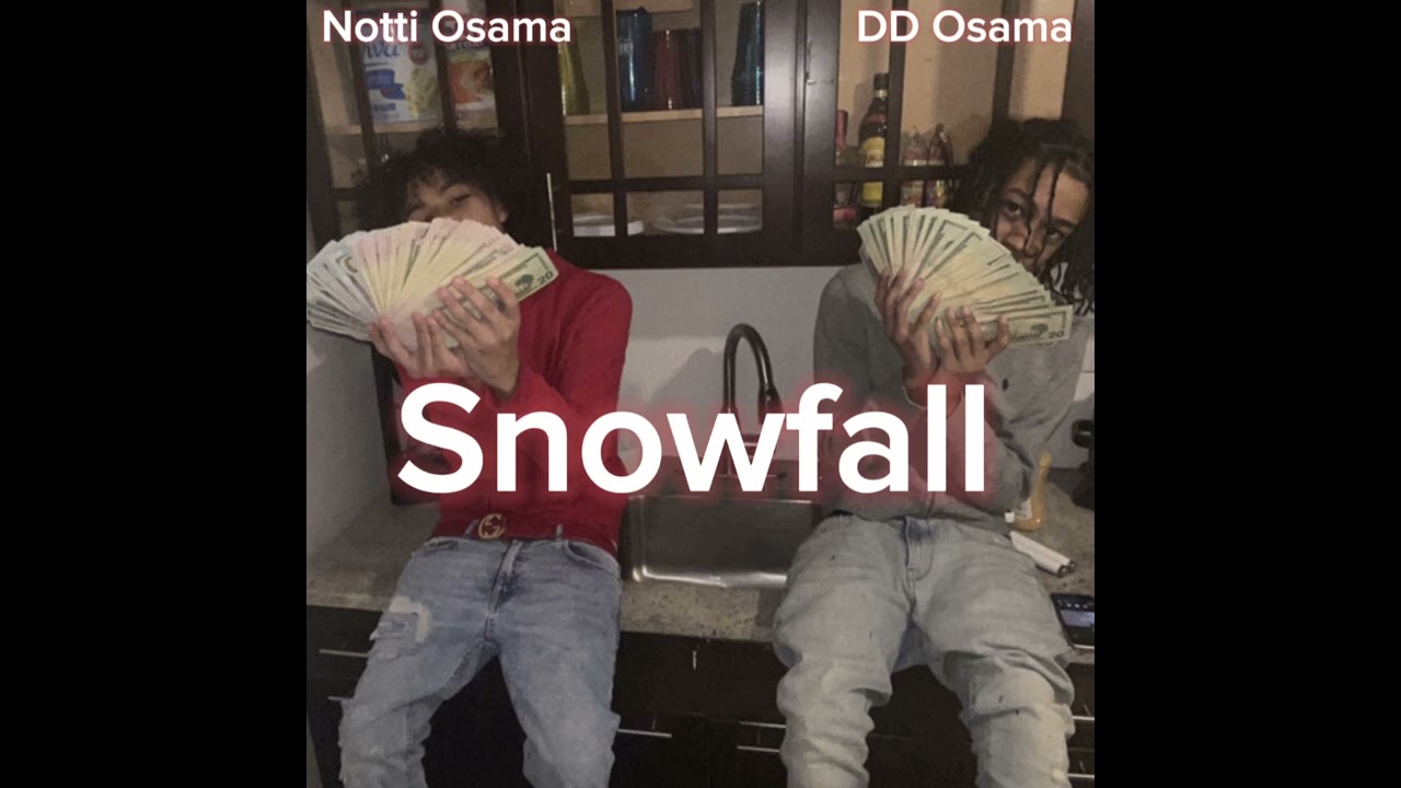 Notti Osama & DD Osama - Snowfall