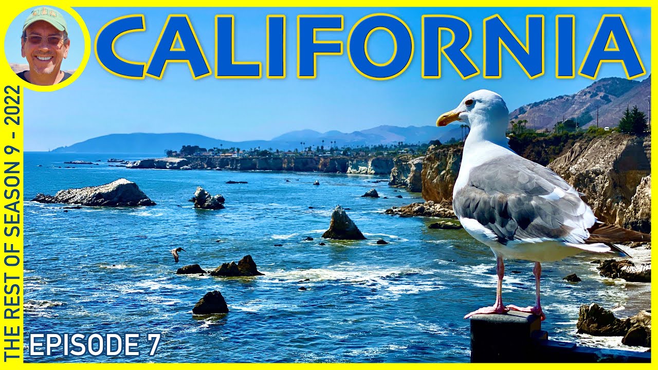 California Central Coast and Wine Country - RV Travel - Summer 2022 Episode 7