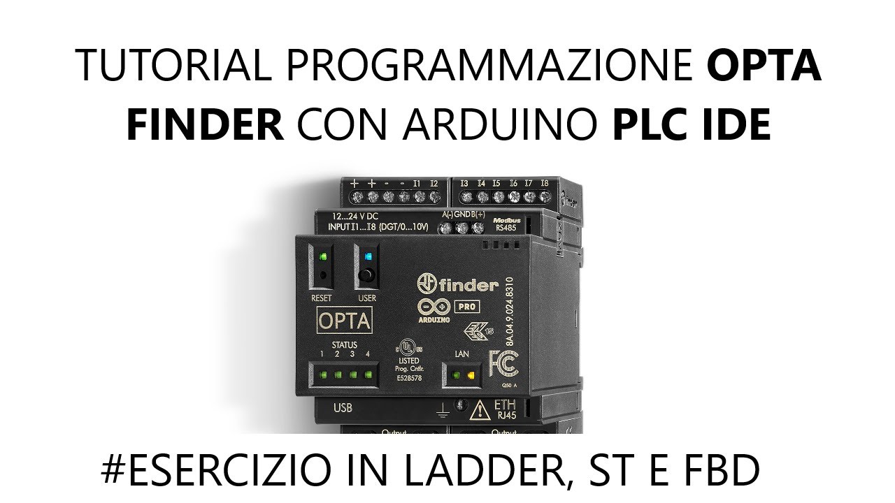 tutorial programmazione Opta Finder con Arduino PLC IDE #2