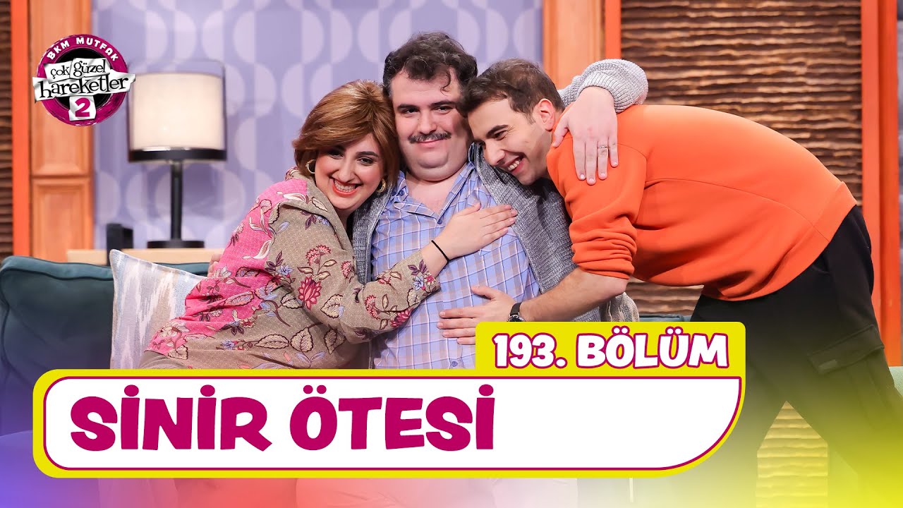Sinir Ötesi (193. Bölüm) - Çok Güzel Hareketler 2