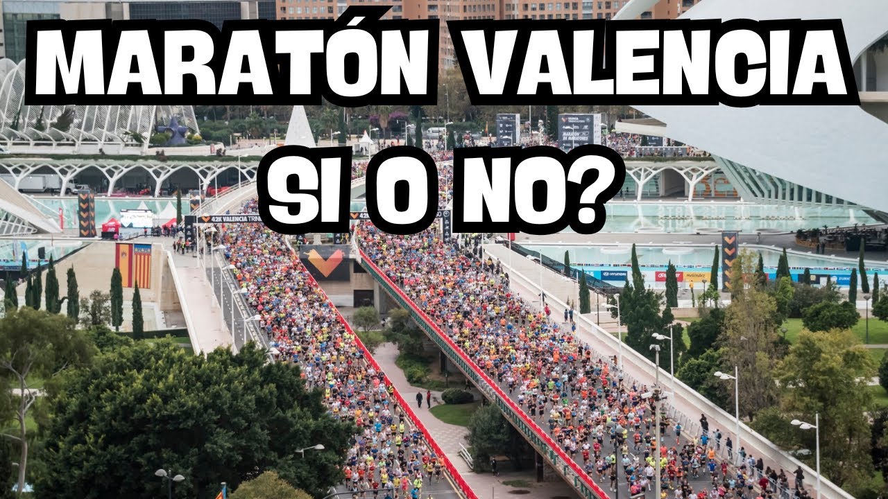 MARATON VALENCIA SI O NO? SORTEO MARATÓN VALENCIA 