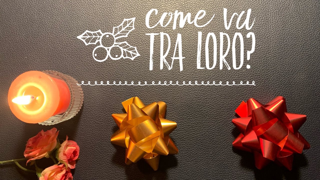 🔮COME VA TRA LORO?#tarocchi #tarocchioggi #tarocchiinterattivioggi #tarocchiinterattivi #cartomanzia