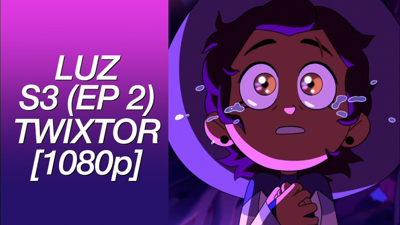 (TOH) S3 EP2 Luz Scene Pack || Twixtored\Slowed [1080p]