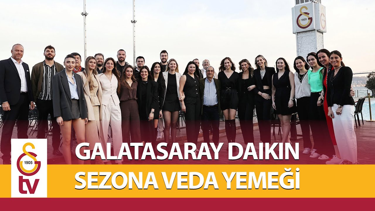 Galatasaray Daikin, Galatasaray Adası'nda Sezona Veda Yemeğinde Buluştu