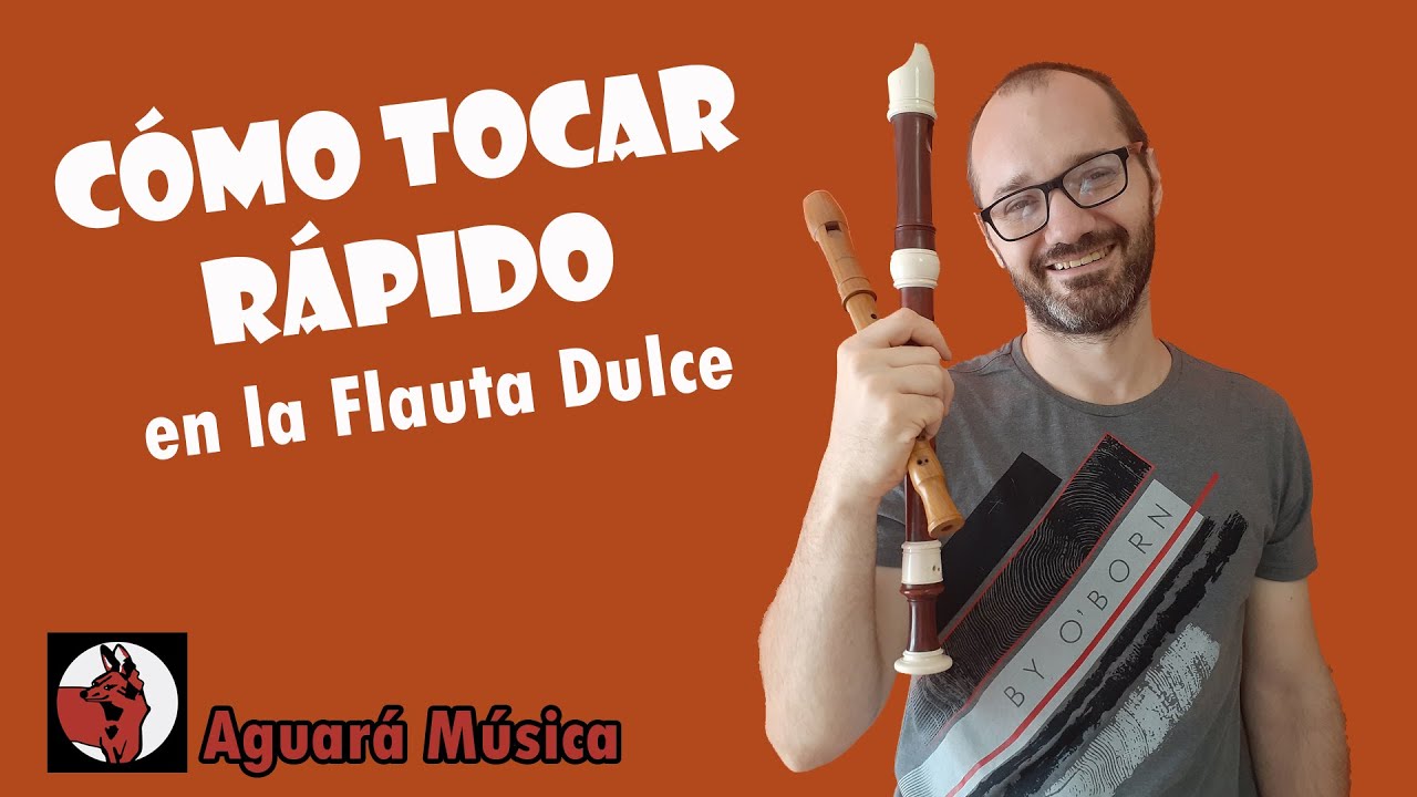 Cómo tocar rápido en la Flauta Dulce