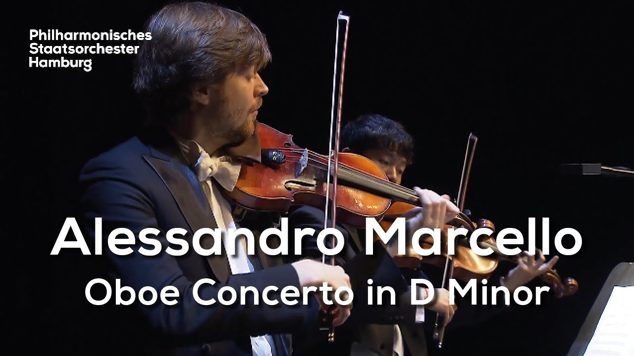 Alessandro Marcello: Konzert für Oboe, Streicher und B.c. d-Moll | Philharmonisches Staatsorchester