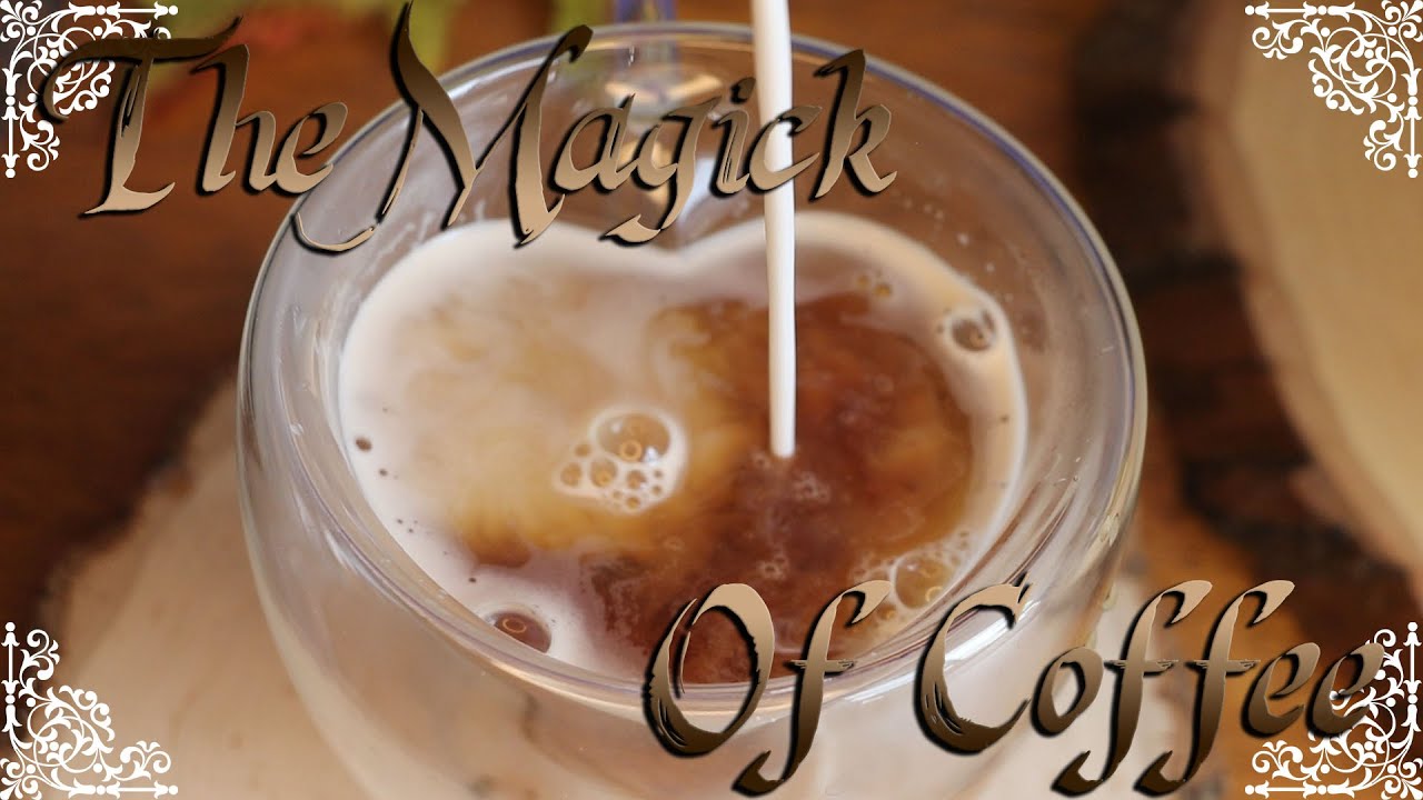 The Magick of Coffee || Hearth Witch