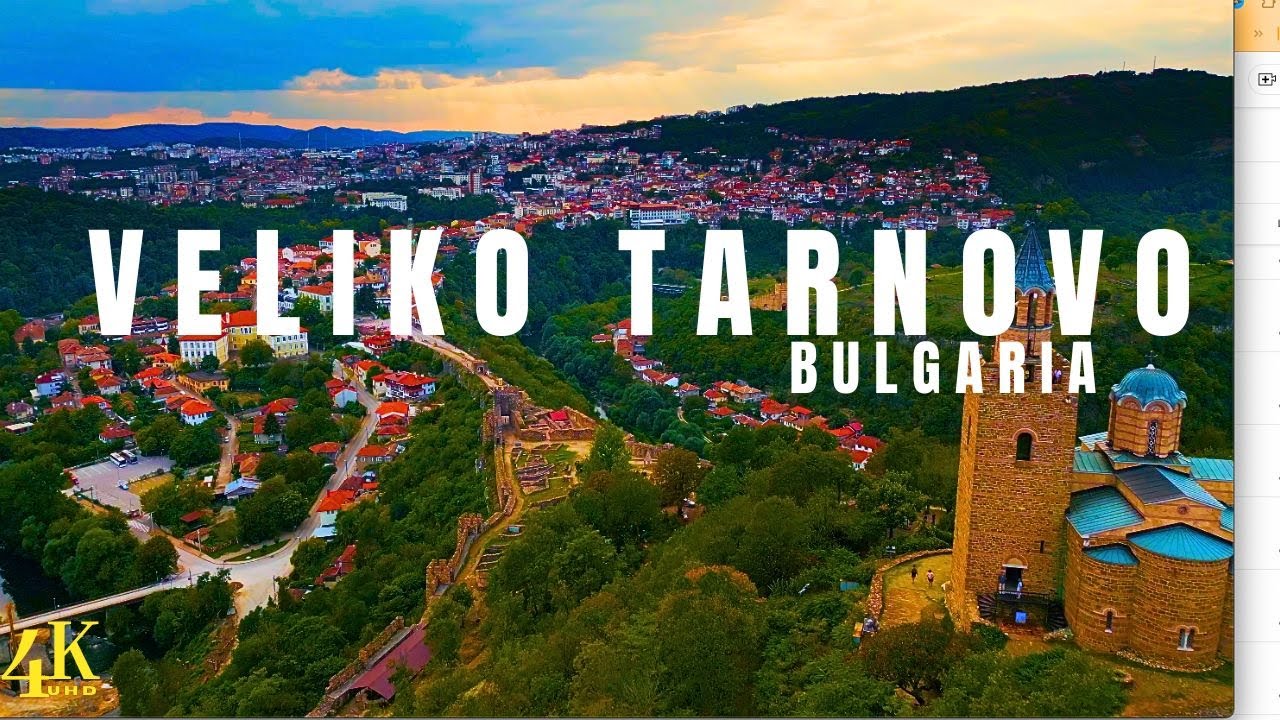 Veliko Tarnovo, Bulgaria 🇧🇬 4K UHD Drone Footage