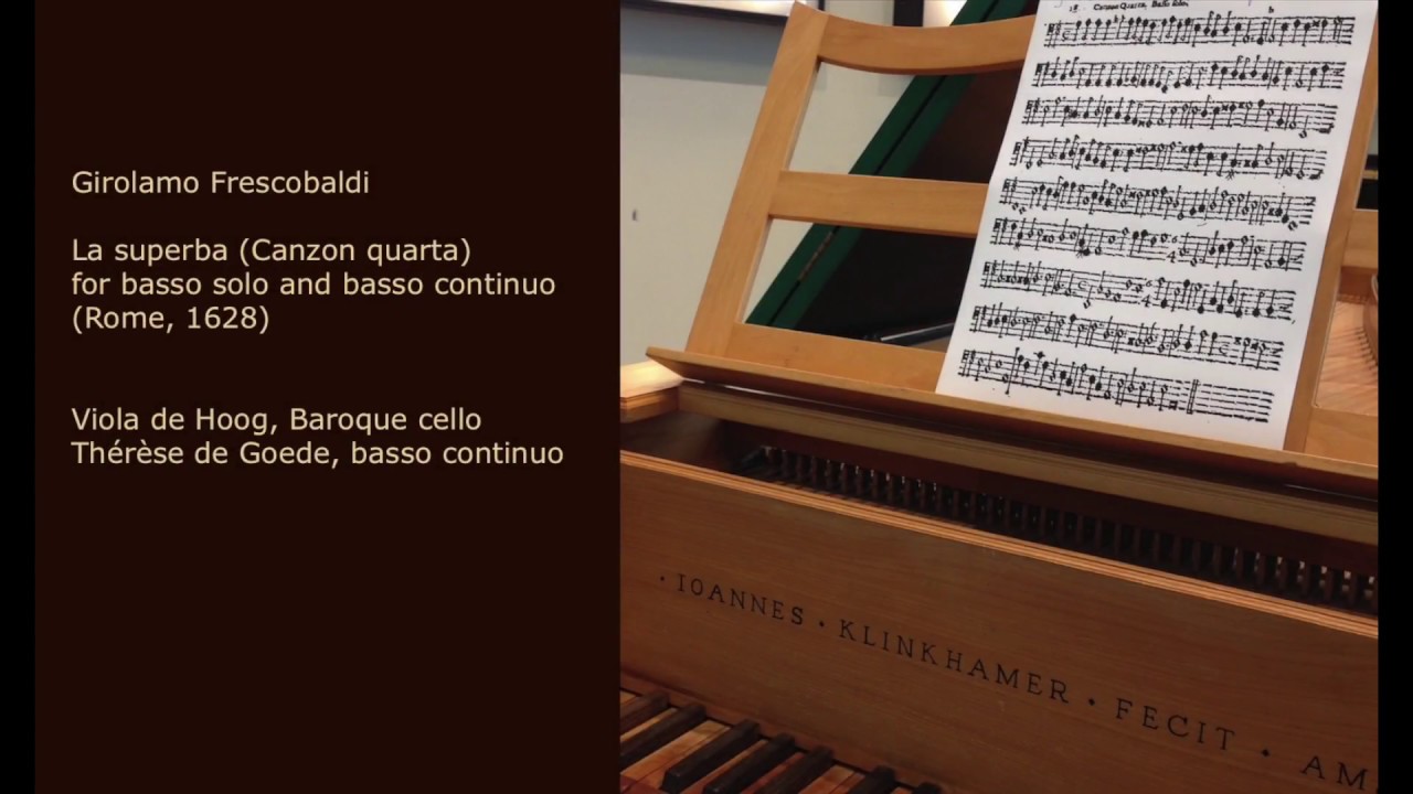 Girolamo Frescobaldi: La Superba, for solo bass and basso continuo