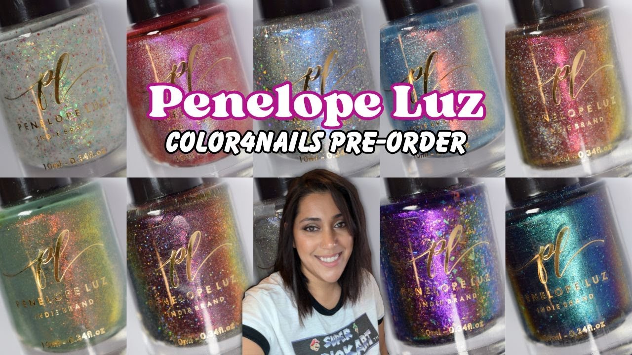 Penelope Luz: Color4Nails Pre-Order