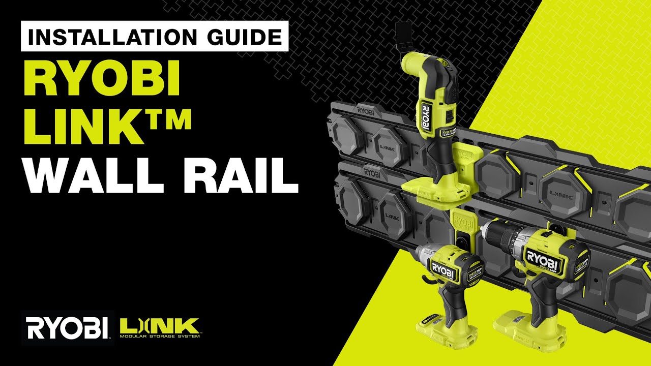 RYOBI LINK™ Wall Rail Installation Guide – How to