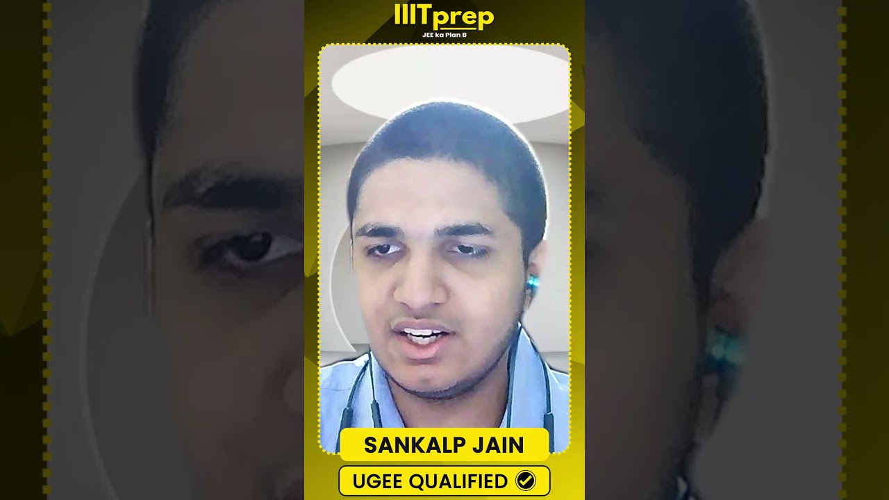 UGEE 2023 Toppers Experience - IIIT Hyderabad UGEE #ugee #iiith #iiithyderabad #iiitprep - Sankalp