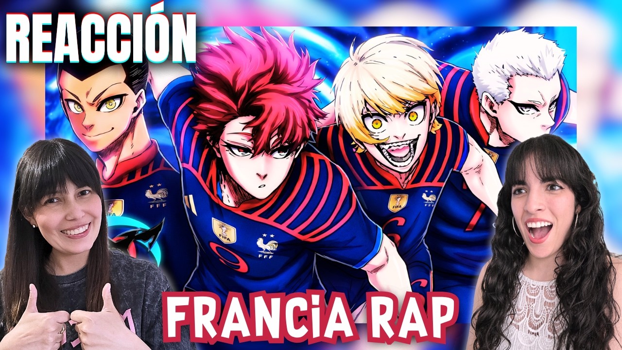 REACCIÓN al RAP de FRANCIA (Blue Lock) Honor y Fe de DARCKSTAR‼️Allez, Allez, Allez 🥖🥖