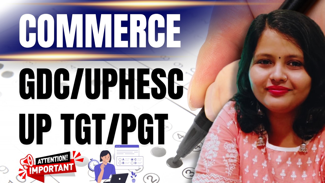 UPPSC GDC Assistant Professor Commerce 2026 Exam | UP TGT/PGT | @STUDYCOMMERCE