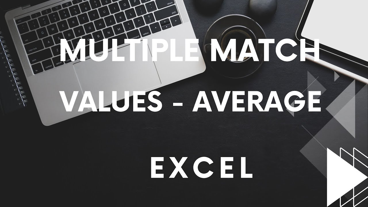 Excel search function multiple values | sum average formula