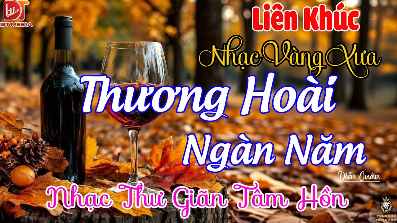 Thương Hoài Ngàn Năm Diễn Quân | LK Nhạc Vàng Hải Ngoại Xưa HAY NHẤT - Nhạc Trữ Tình Hay Nhất 2026
