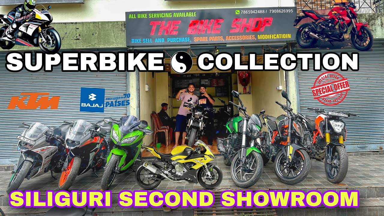 Siliguri Super Bike Second Hand Showroom ￼ 