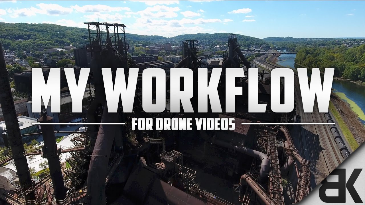 My Workflow When Editing Drone Videos
